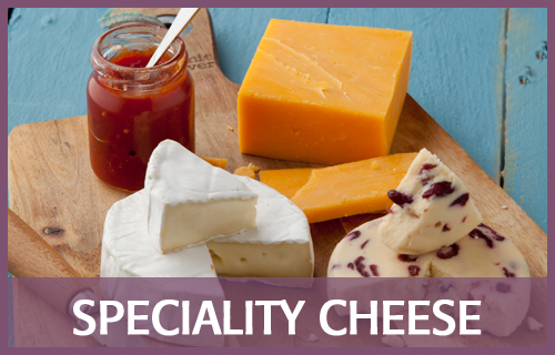 Speciality Cheese 