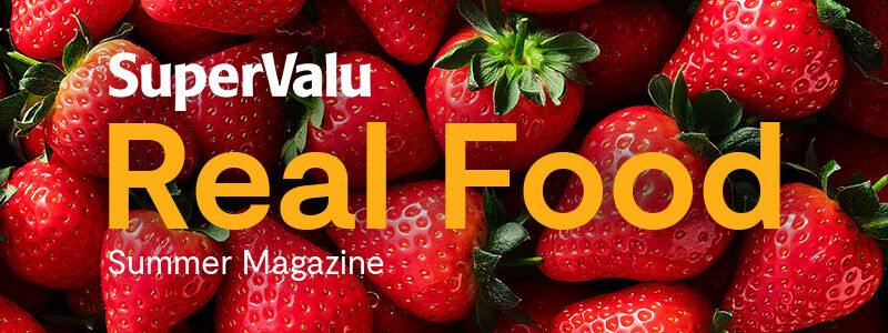Summer Real Food Magazine