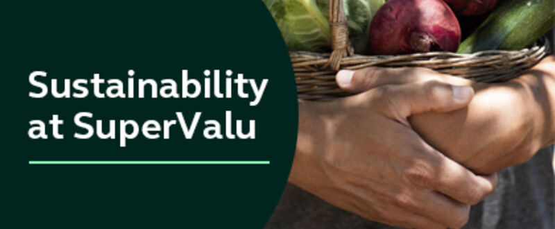 Sustainability at SuperValu